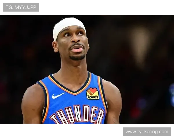 雷霆亚历山大持续MVP级别表现，球队未来可期